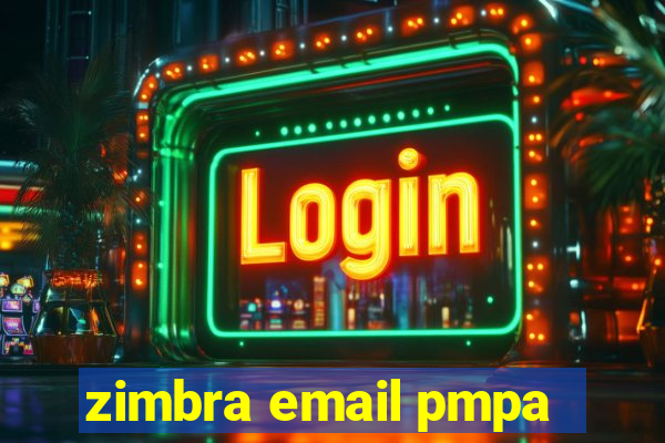 zimbra email pmpa